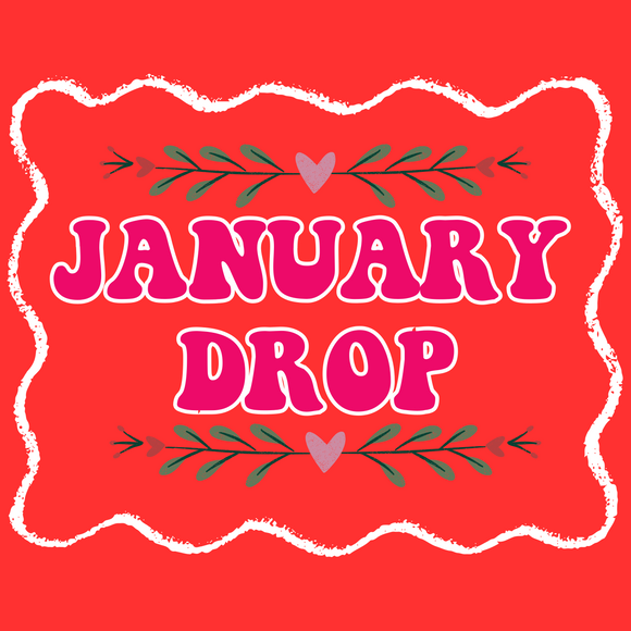 January Drop