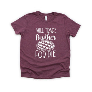 Will Trade Brother For Pie Teen Tee