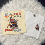 All The Pretty Girls Read Smut Adult Tee
