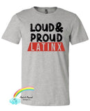 Loud & Proud Latinx Kids Tees (All sizes)