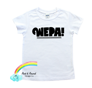 WEPA! Baby Tee and Onesie