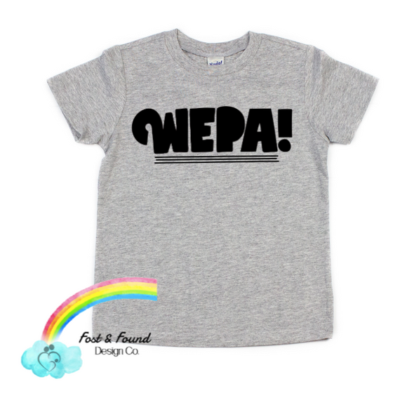 WEPA! Toddler and Kids Tee